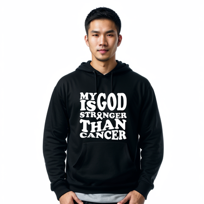 My God is Stronger Than Cancer Hoodie
